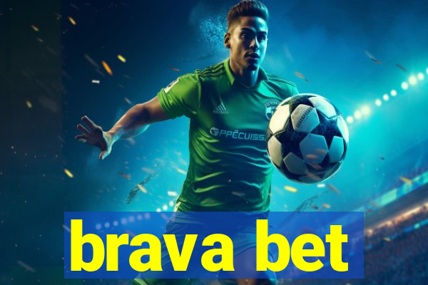 brava bet